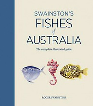 Swainston’s Fishes of Australia, Roger Swainston.